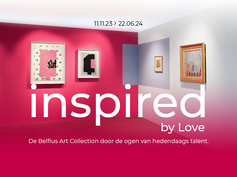 Inspired by Love - Belfius Art Collection
